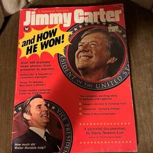 1976 President Jimmy Carter and How He Won Book 128 Pages